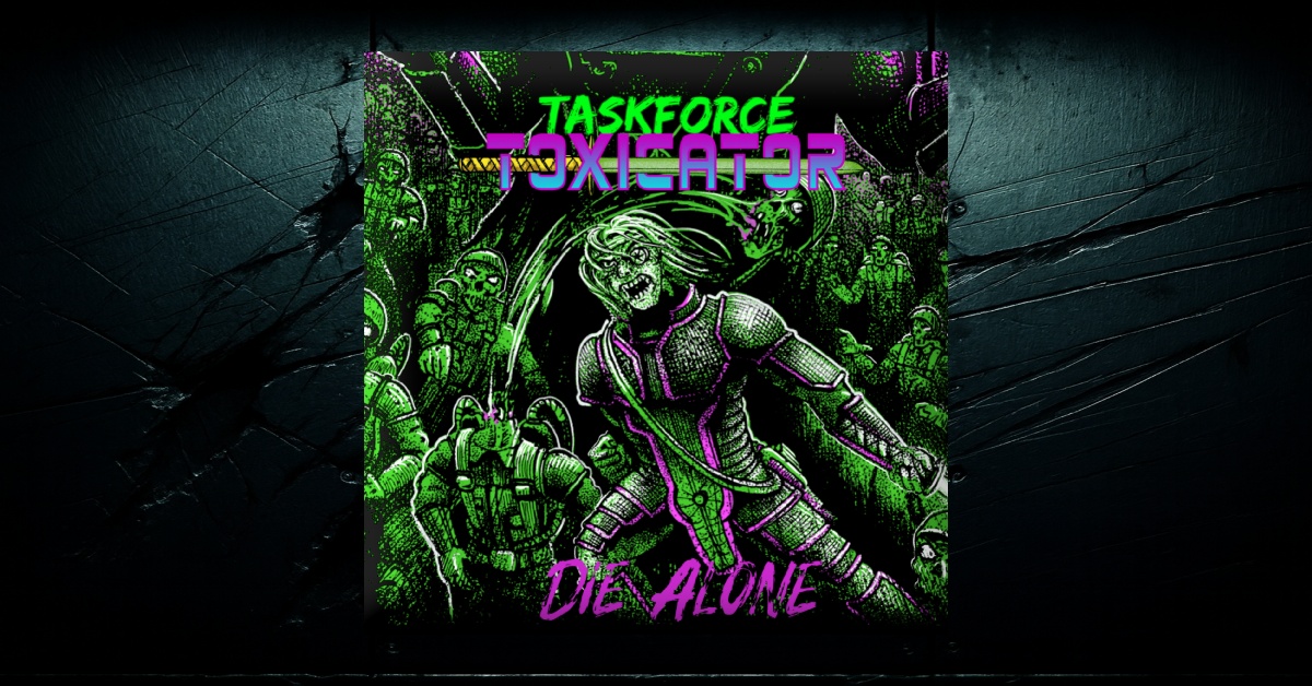 𝐓𝐀𝐒𝐊𝐅𝐎𝐑𝐂𝐄 𝐓𝐎𝐗𝐈𝐂𝐀𝐓𝐎𝐑 𝘴𝘪𝘯𝘨𝘭𝘦𝘴 „𝘛𝘩𝘦 𝘕𝘦𝘤𝘳𝘰𝘮𝘢𝘯𝘤𝘦𝘳“ & „𝘋𝘪𝘦 𝘈𝘭𝘰𝘯𝘦“